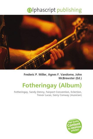 Fotheringay (Album)