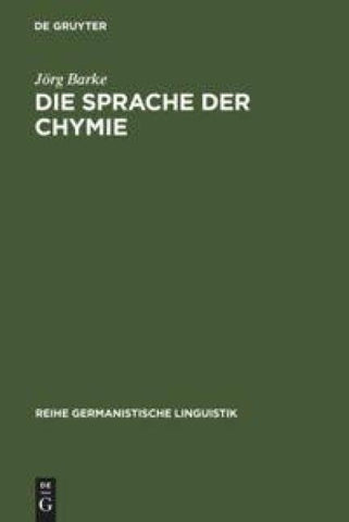 Die Sprache der Chymie