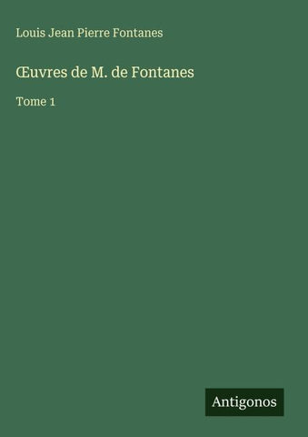 ¿uvres de M. de Fontanes