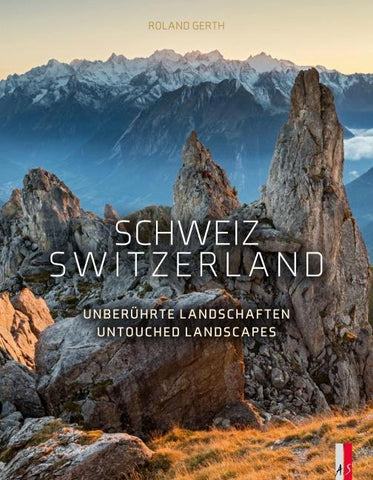 Schweiz – Unberührte Landschaften