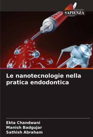 Le nanotecnologie nella pratica endodontica