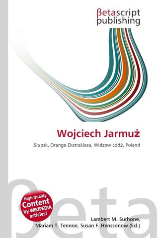 Wojciech Jarmu¿