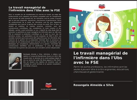 Le travail managérial de l'infirmière dans l'Ubs avec le FSE