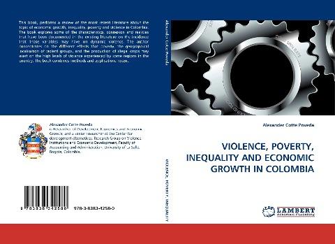 VIOLENCE, POVERTY, INEQUALITY AND ECONOMIC GROWTH IN COLOMBIA