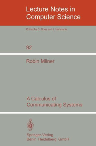 A Calculus of Communicating Systems