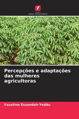 Percepções e adaptações das mulheres agricultoras