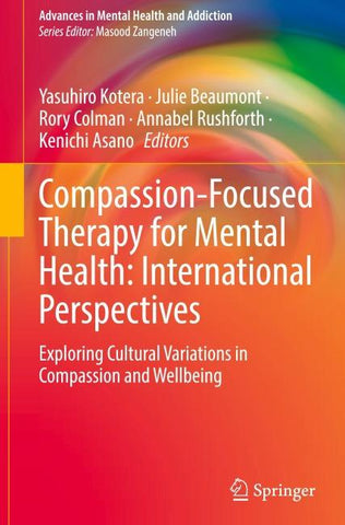 Compassion-Focused Therapy for Mental Health: International Perspectives