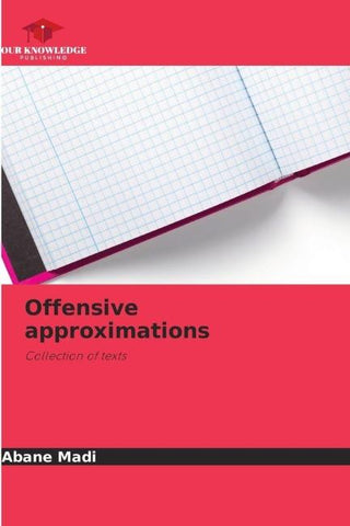 Offensive approximations