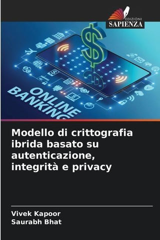 Modello di crittografia ibrida basato su autenticazione, integrità e privacy