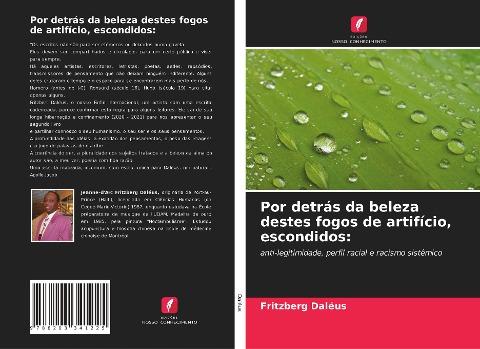Por detrás da beleza destes fogos de artifício, escondidos: