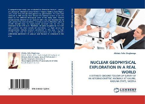 NUCLEAR GEOPHYSICAL EXPLORATION IN A REAL WORLD