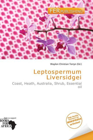 Leptospermum Liversidgei