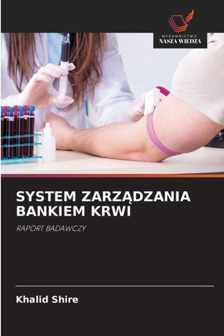 SYSTEM ZARZ¿DZANIA BANKIEM KRWI