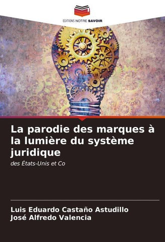 La parodie des marques à la lumière du système juridique