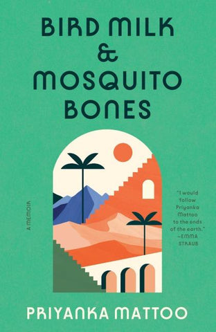 Bird Milk & Mosquito Bones