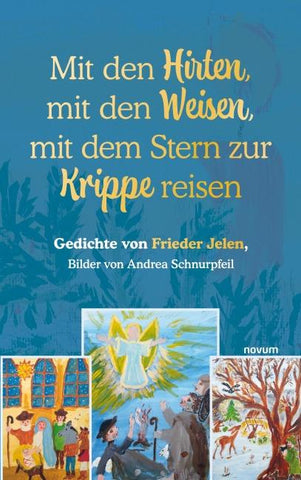 Mit den Hirten, mit den Weisen, mit dem Stern zur Krippe reisen
