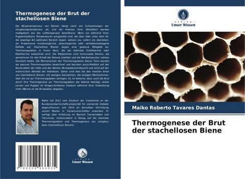 Thermogenese der Brut der stachellosen Biene