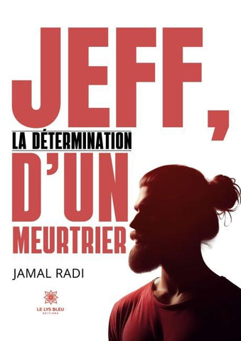 Jeff, la détermination d'un meurtrier