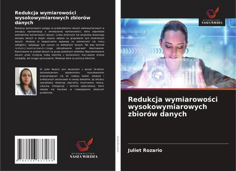 Redukcja wymiarowo¿ci wysokowymiarowych zbiorów danych