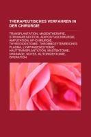 Therapeutisches Verfahren in der Chirurgie