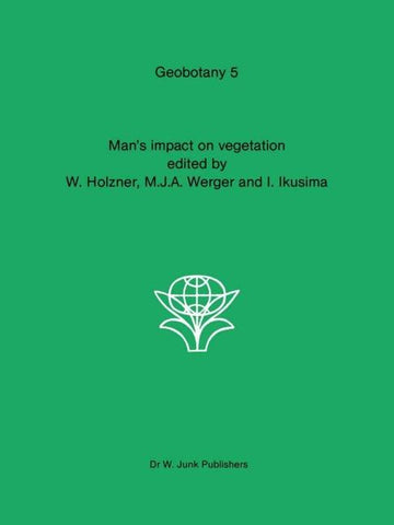 Man's impact on vegetation