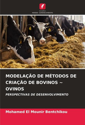 MODELAÇÃO DE MÉTODOS DE CRIAÇÃO DE BOVINOS ~ OVINOS