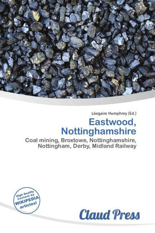 Eastwood, Nottinghamshire