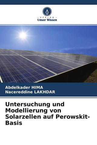 Untersuchung und Modellierung von Solarzellen auf Perowskit-Basis