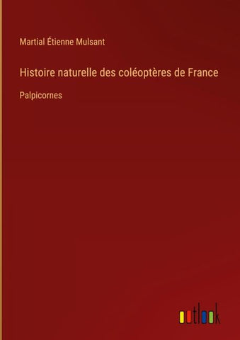 Histoire naturelle des coléoptères de France