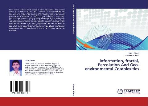 Information, fractal, Percolation And Geo-environmental Complexities