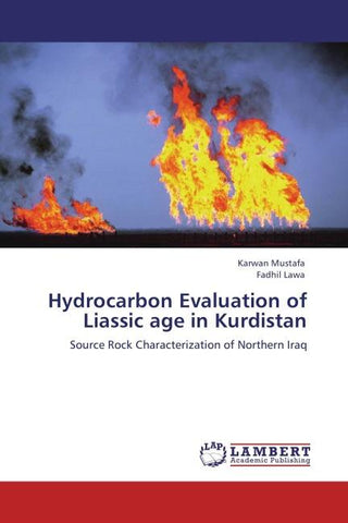 Hydrocarbon Evaluation of Liassic age in Kurdistan