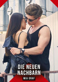 Die neuen Nachbarn