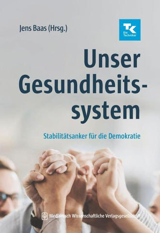 Unser Gesundheitssystem