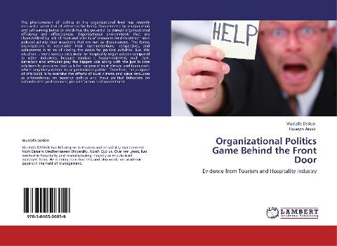 Organizational   Politics Game Behind the Front Door