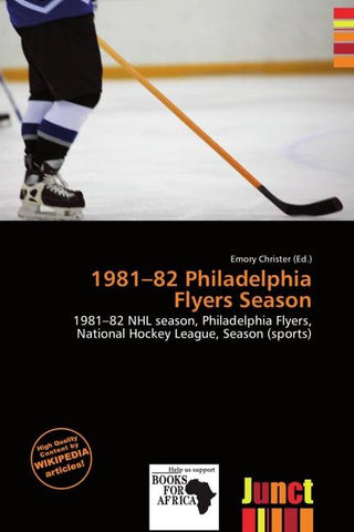 1981-82 Philadelphia Flyers Season