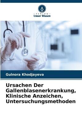 Ursachen Der Gallenblasenerkrankung, Klinische Anzeichen, Untersuchungsmethoden