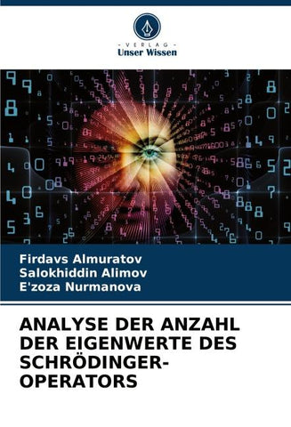 ANALYSE DER ANZAHL DER EIGENWERTE DES SCHRÖDINGER-OPERATORS