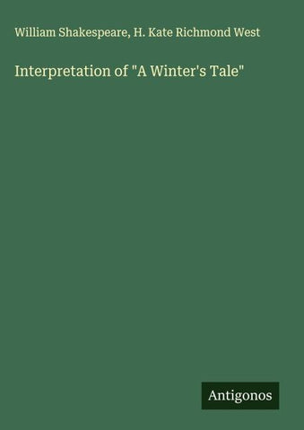 Interpretation of "A Winter's Tale"