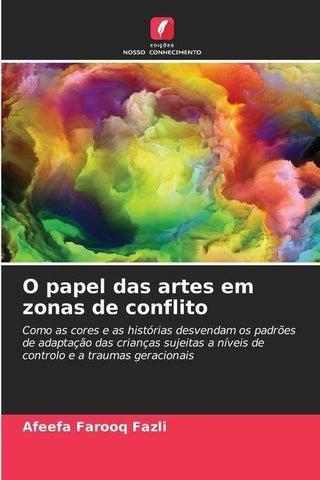 O papel das artes em zonas de conflito