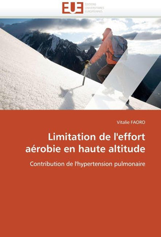 Limitation de l''effort aérobie en haute altitude