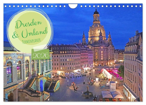 Dresden Terminplaner (Wandkalender 2026 DIN A4 quer), CALVENDO Monatskalender