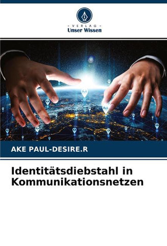 Identitätsdiebstahl in Kommunikationsnetzen