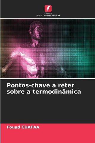 Pontos-chave a reter sobre a termodinâmica