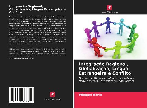 Integração Regional, Globalização, Língua Estrangeira e Conflito