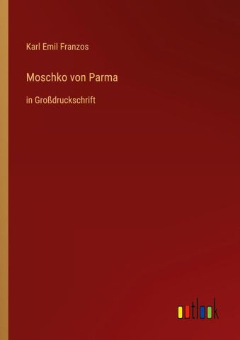 Moschko von Parma