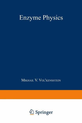 Enzyme Physics