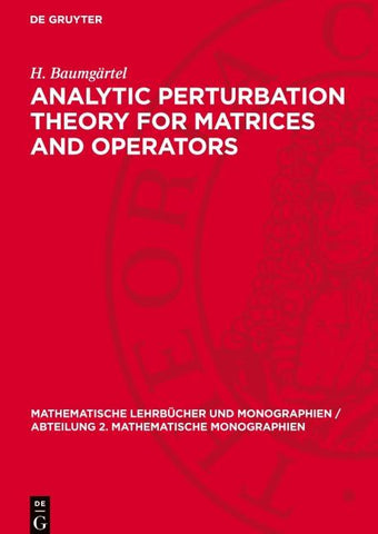 Analytic Perturbation Theory for Matrices and Operators