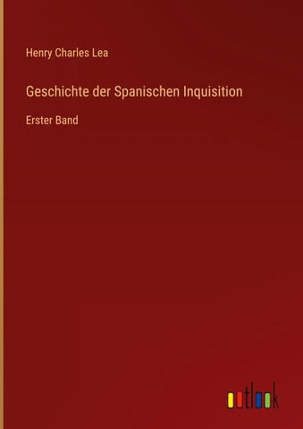 Geschichte der Spanischen Inquisition