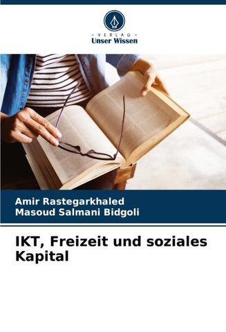 IKT, Freizeit und soziales Kapital