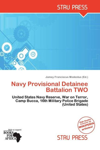 Navy Provisional Detainee Battalion TWO